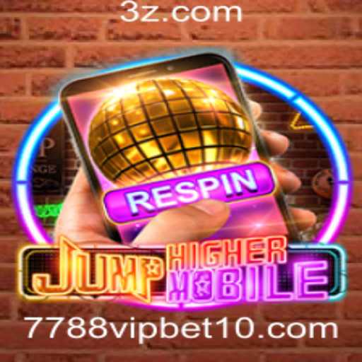 Explorando o Mundo de JumpHighermobile: Um Guia Completo com Destaque para 7788vip.bet